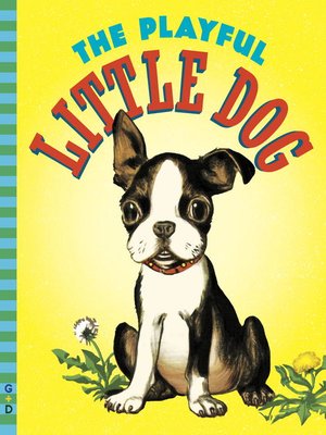 cover image of The Playful Little Dog